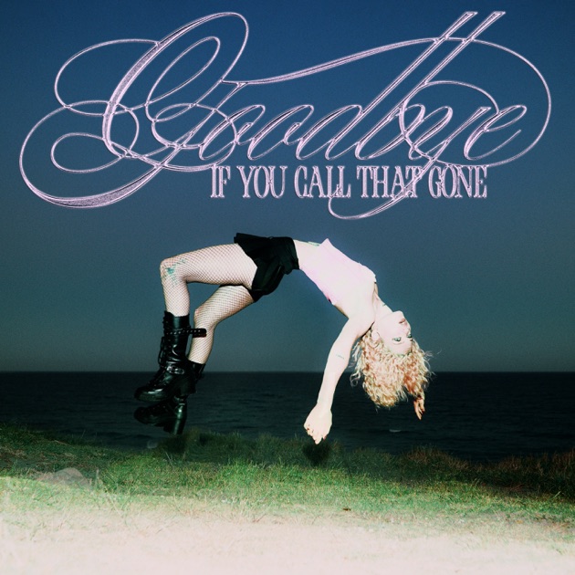 Goodbye (If You Call That Gone) artwork